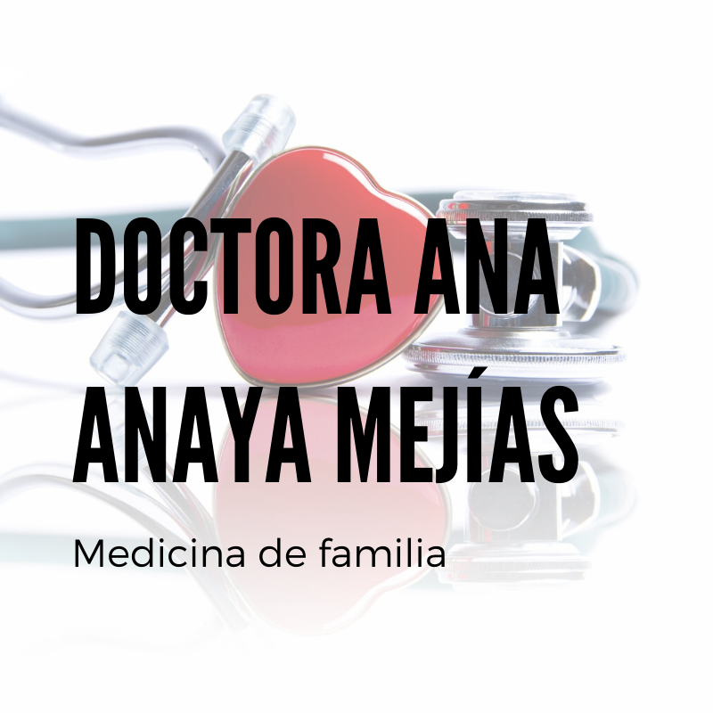 DOCTORA ANA ANAYA MEJIAS